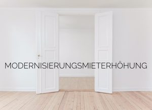 Modernisierungsmieterhöhung