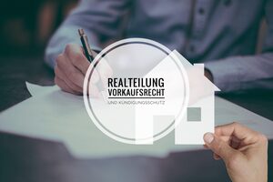 Realteilung von Immobilien - Das sollten Sie beachten